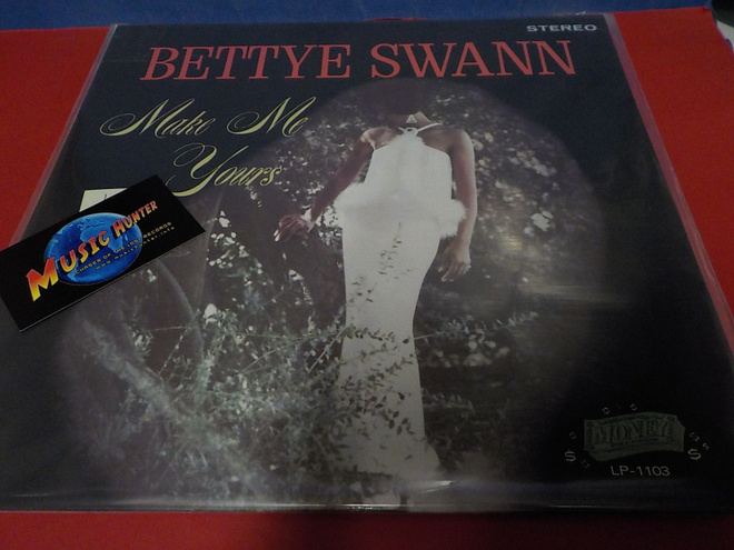 BETTYE SWANN - MAKE ME YOURS M-/M- REISSUE LP