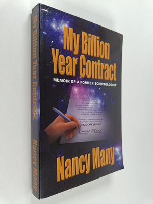 Nancy Many : My Billion Year Contract - Memoir of a Forme...