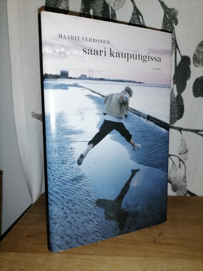 Maarit Verronen - Saari kaupungissa - 1.p.2007