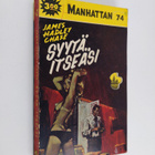James Hadley Chase : Syytä itseäsi - pikkukuva 1
