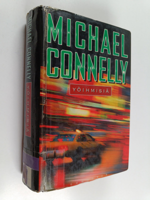 Michael Connelly : Yöihmisiä