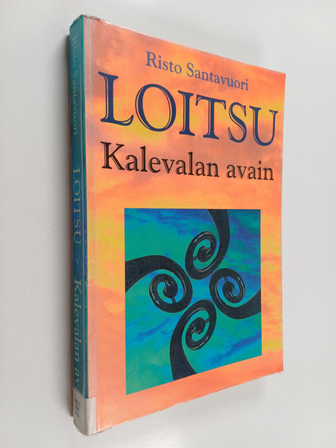 Risto Santavuori : Loitsu : Kalevalan avain