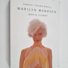 Sarah Churchwell : Marilyn Monroen monta elämää - pikkukuva 1