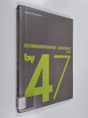 Betonirakentamisen laatuohjeet 2007