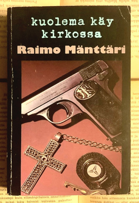 Raimo Mänttäri - Kuolema käy kirkossa (pokkari)