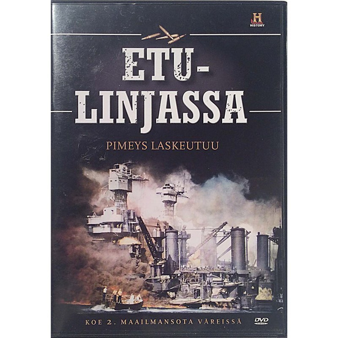 Etulinjassa - Pimeys laskeutuu - II Maailmansota Väreissä
