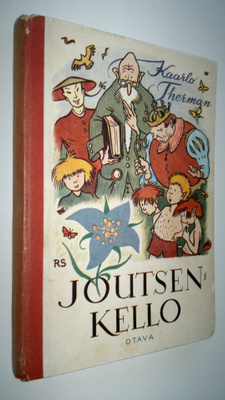 Kaarlo Therman : Joutsenkello : satuja