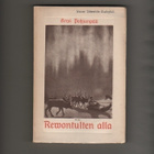 Pohjanpää: Revontulten alla, WSOY 1916, nid., K3 ++ - pikkukuva 1