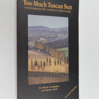 Dario Castagno : Too much tuscan sun - pikkukuva 1