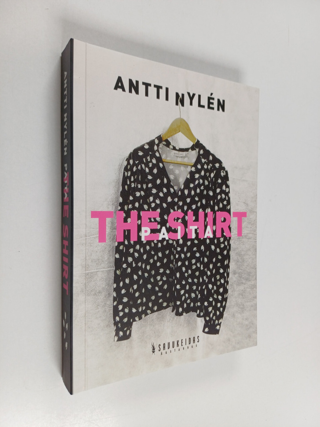 Antti Nylen : Paita The shirt