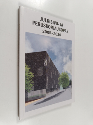 Julkisivu- ja peruskorjausopas 2009-2010