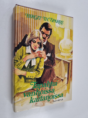 Birgit Th Sparre : Tapahtui vanhoissa kartanoissa