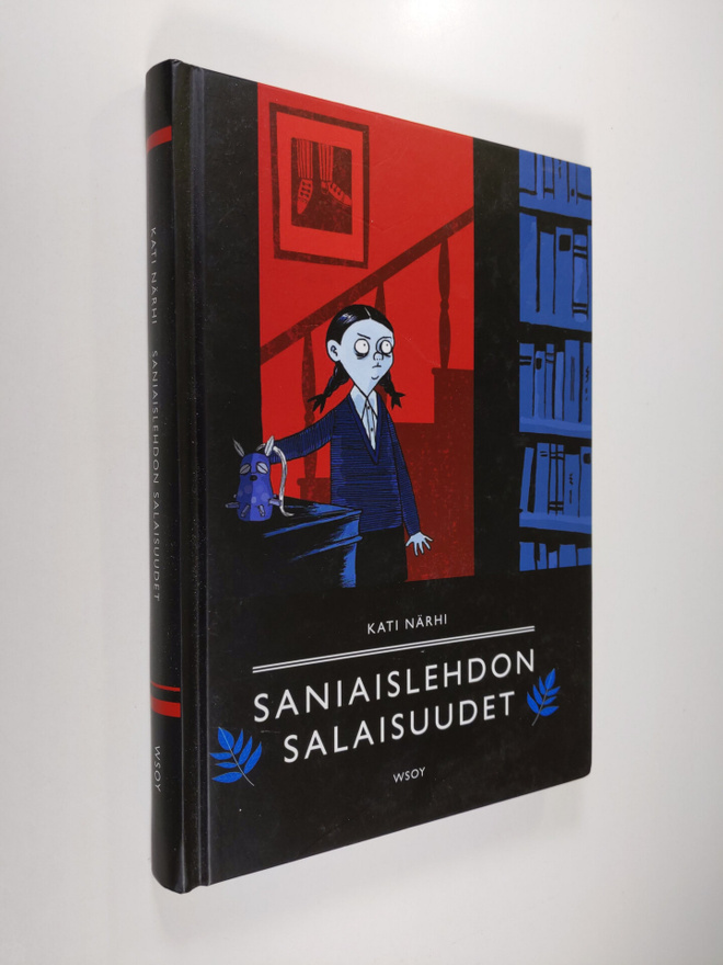 Kati Närhi : Saniaislehdon salaisuudet (signeerattu)