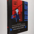 Kati Närhi : Saniaislehdon salaisuudet (signeerattu) - pikkukuva 1