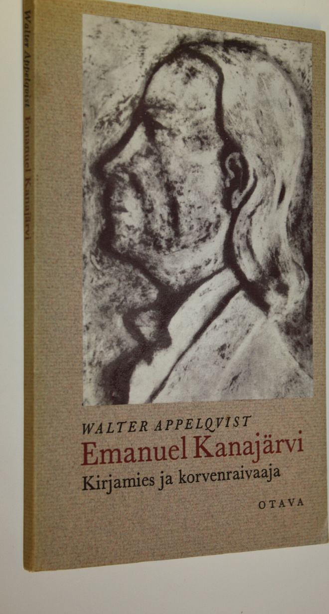 Walter Appelqvist : Emanuel Kanajärvi : kirjamies ja korv...