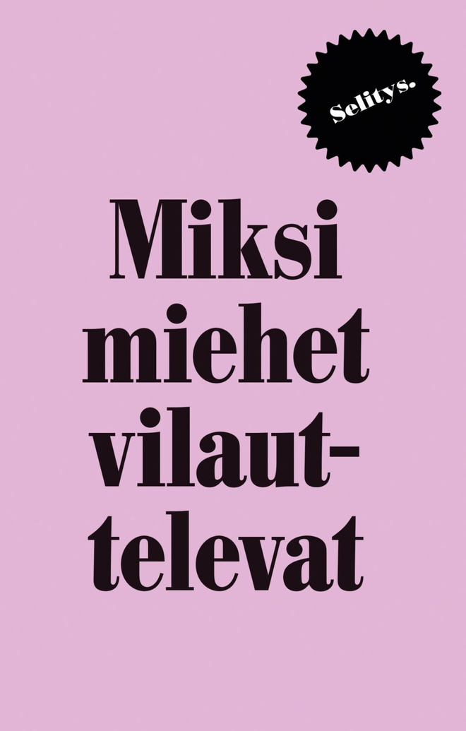 Caroline Hainer: Miksi miehet vilauttelevat