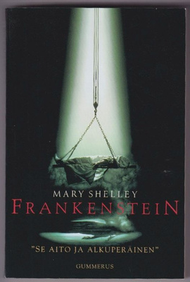 Mary Shelley: Frankenstein