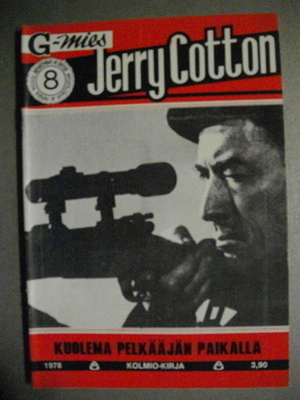 Jerry Cotton 7/1978: Ampukaa hiljaa, hyvä herra (17.3)