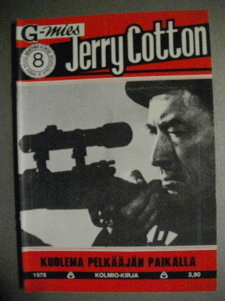 Jerry Cotton 7/1978: Ampukaa hiljaa, hyvä herra (17.3)
