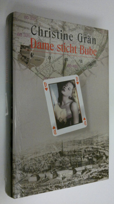Christine Grän : Dame sticht Bube : Roman