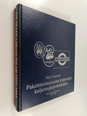 Matti Viitaniemi : Pakettitoimistoista kattavaksi kuljetu...
