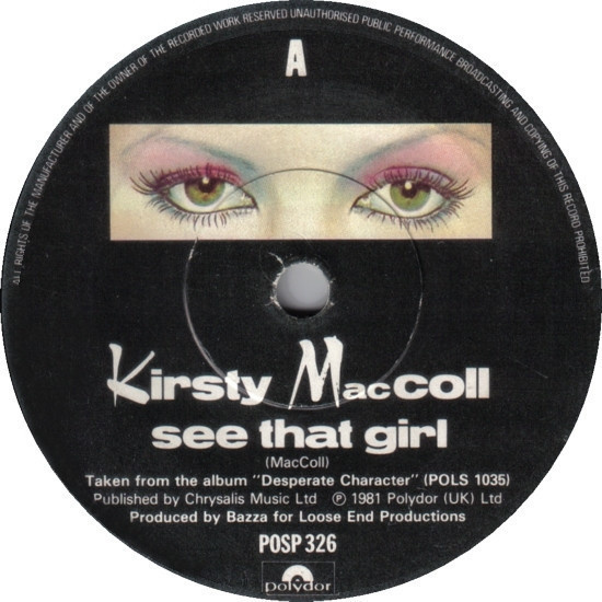 7” SINGLE Kirsty MacColl - See That Girl