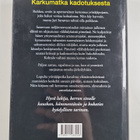 Jari Sarasvuo : Välähdyksiä pimeässä ja pimeitä välähdyksiä - pikkukuva 2