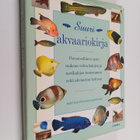 Gina Sandford ym. : Suuri akvaariokirja : perusteellinen ... - pikkukuva 1