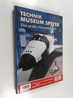 Hans-Jurgen Schlicht : Technik Museum Speyer / Auto & Tec...