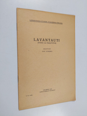 Osv. Streng : Lavantauti (Tyfus ja Paratyfus)