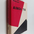 Dolores Ibarruri : Ainoa tie - pikkukuva 1
