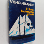 Vilho Helanen : Kolme laukausta yössä : salapoliisiromaani - pikkukuva 1