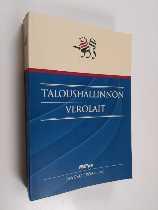 Jaakko (toim.) Ossa : Taloushallinnon verolait