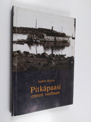 Jaakko Korjus : Pitkäpaasi ennen vanhaan