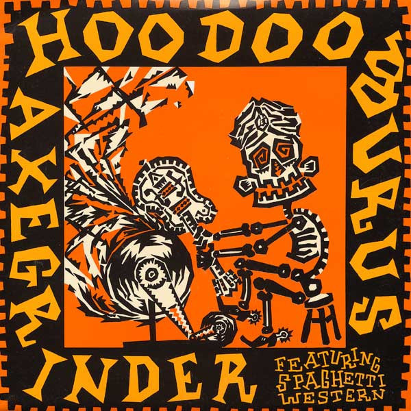 7” SINGLE Hoodoo Gurus - Axegrinder