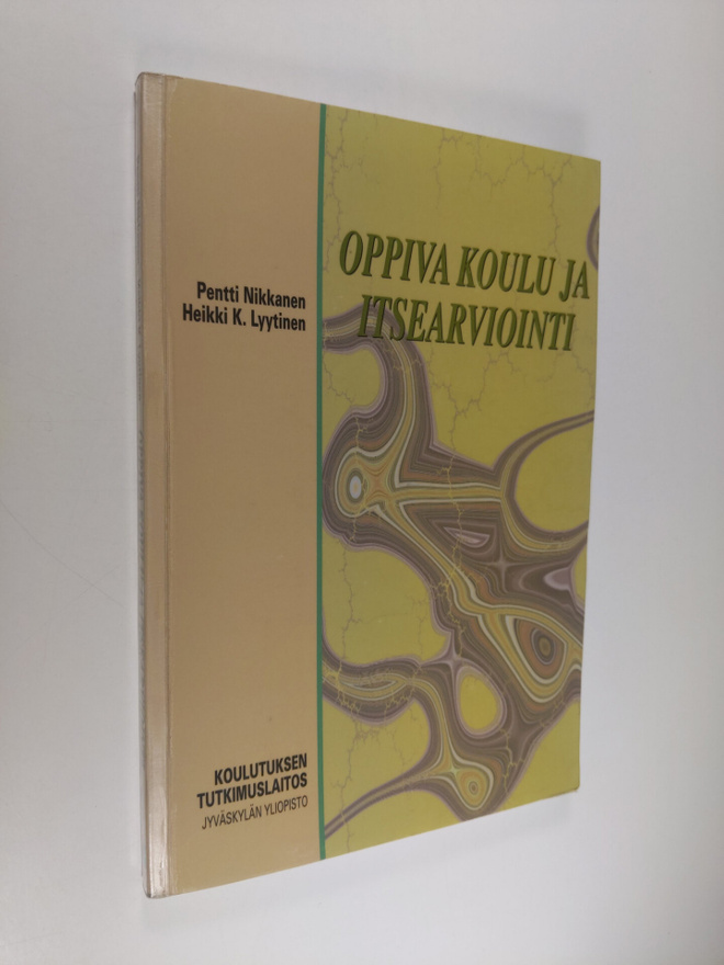 Pentti Nikkanen : Oppiva koulu ja itsearviointi