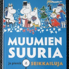 Jansson Tove : Muumien suuria ja pieniä seikkailuja - pikkukuva 1