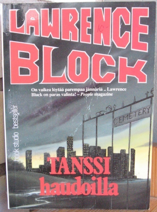 Lawrence Block: Tanssi haudoilla, Book Studio 1994. 351 s.