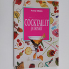 Anne Wilson : Cocktailit ja drinkit - pikkukuva 1