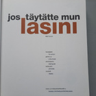 Panimohistoriikki, Jos täytätte mun lasini, - pikkukuva 2