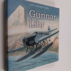 Carl-Fredrik Geust ym. : Gunnar Lihr - en finländsk flyga... - pikkukuva 1