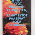 Emma Marcus : Hyvät tytöt pääsevät taivaaseen, pahat tytö... - pikkukuva 2