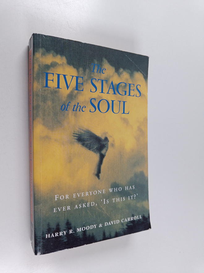 David Carroll ym. : The Five Stages of the Soul : Chartin...