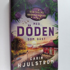Carin Hjulström : Med döden som gäst - pikkukuva 1