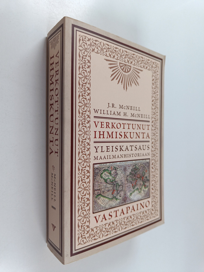 J. R. McNeill ym. : Verkottunut ihmiskunta : yleiskatsaus...