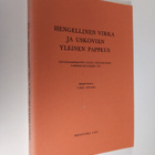 Timo Holma : Hengellinen virka ja uskovien yleinen pappeu... - pikkukuva 1