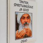 Osho : Tantra, spiritualisuus ja seksi - pikkukuva 1