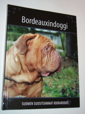 BORDEAUXINDOGGI (Suomen suosituimmat koirarodut) Sis.pk:t