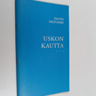 Paavo Hiltunen : Uskon kautta - pikkukuva 1