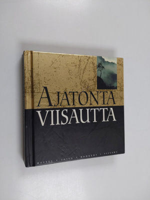 Helen Exley : Ajatonta viisautta
